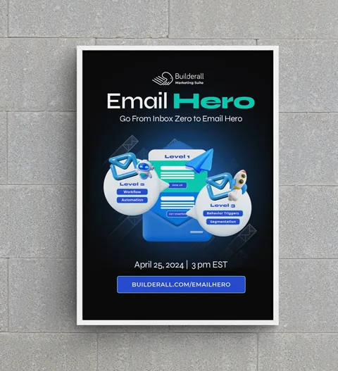 Pôster Email Hero: “Go From Inbox Zero to Email Hero”, 25 de abril de 2024